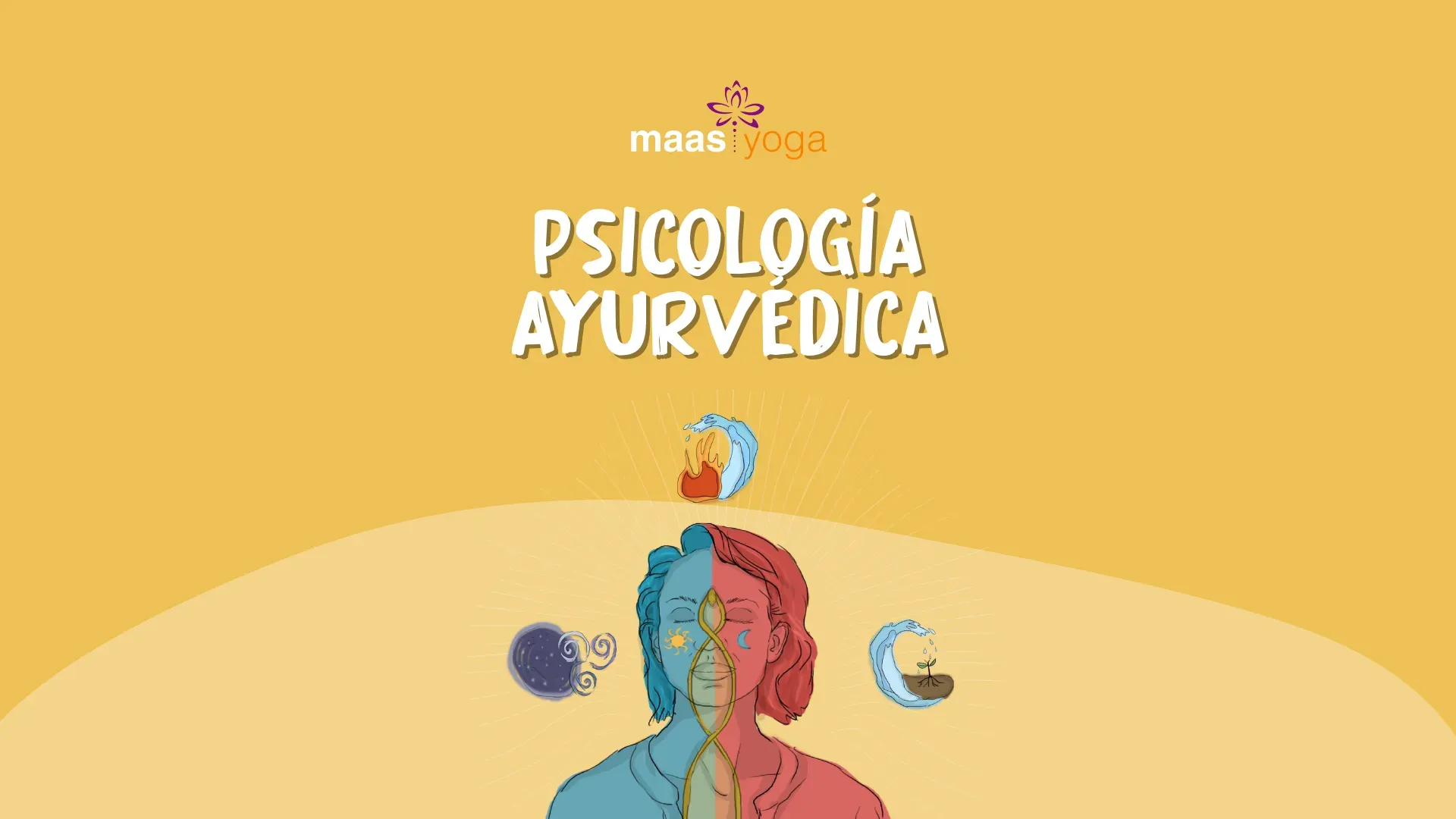 Psicología Ayurvedica