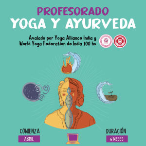 Profesorado de Yoga y Ayurveda - Solo Profes - 100hs.