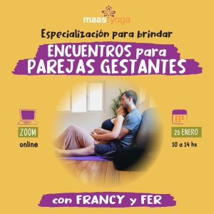 Especialización para brindar encuentros para parejas gestantes.